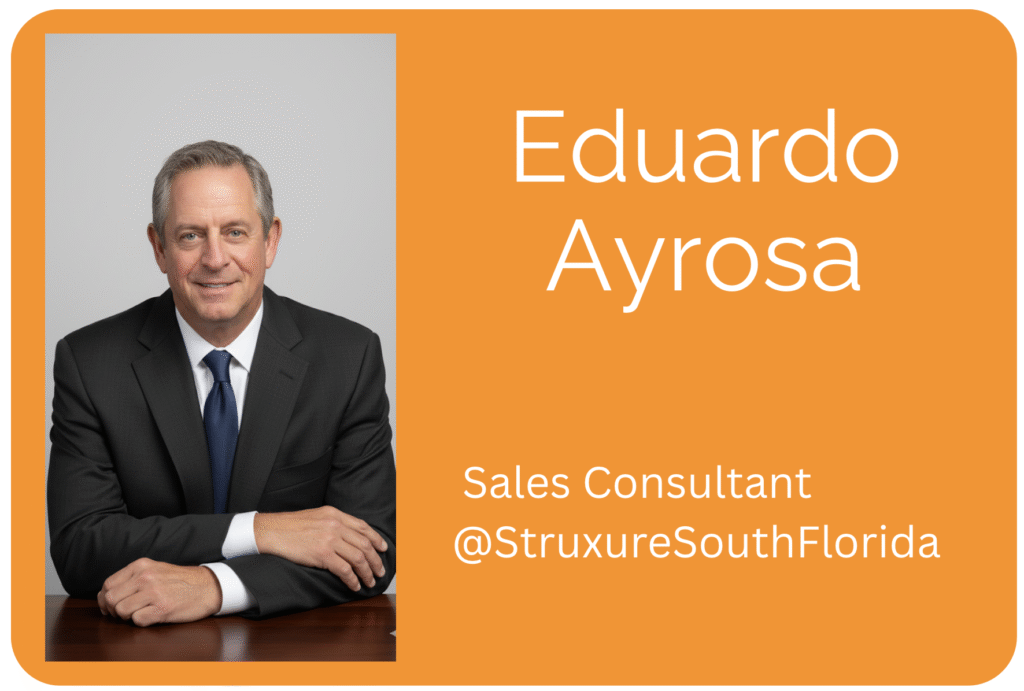 Eduardo Ayrosa, Sales Consultant at StruXure South Florida, professional headshot on an orange branded profile card