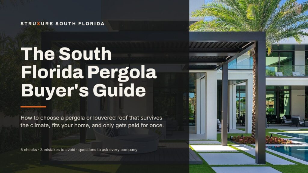 The South Florida Pergola Buyer's Guide cover